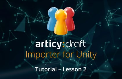articy draft Unity Importer Tutorial Series 2